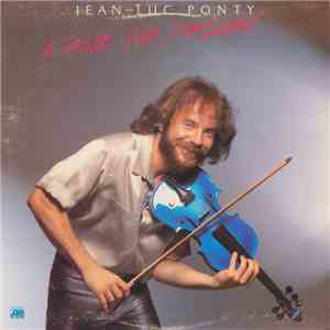 Jean-Luc Ponty - A Taste For Passion download mp3 flac