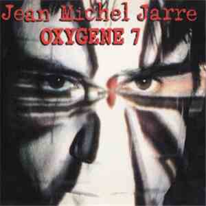 Jean-Michel Jarre - Oxygene 7 download mp3 flac