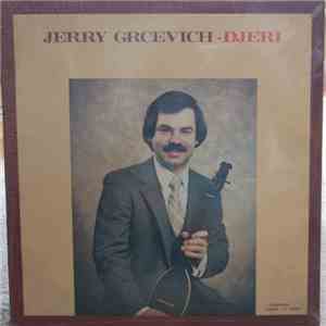 Jerry Grcevich – Djeri - Tamburica download free Jerry Grcevich – Djeri - Tamburica download mp3 flac