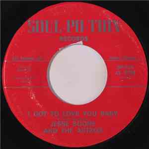 Jesse Boone And The Astros - I Got To Love You Baby download mp3 flac