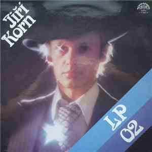 Jiří Korn - LP 02 download free Jiří Korn - LP 02 download mp3 flac