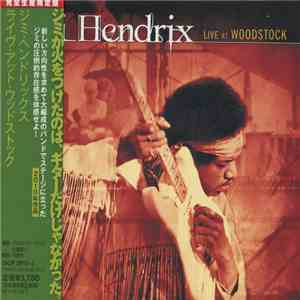 Jimi Hendrix - Live At Woodstock download free Jimi Hendrix - Live At Woodstock download mp3 flac