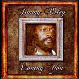 Jimmy Riley - Loving You download free