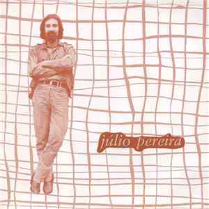 Júlio Pereira - Nordeste / Vira Cavaquinho download mp3 flac