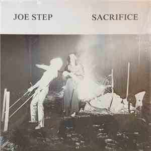 Joe Step - Sacrifice download free Joe Step - Sacrifice download mp3 flac