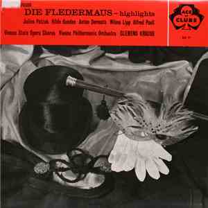 Johann Strauss, Vienna State Opera Chorus, Vienna Philharmonic Orchestra, Clemens Krauss - Die Fledermaus - Highlights download mp3 flac