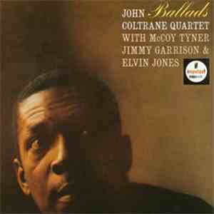 John Coltrane Quartet - Ballads download free