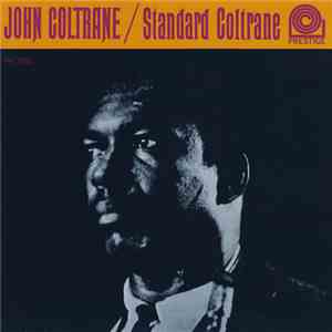 John Coltrane - Standard Coltrane download mp3 flac