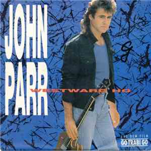 John Parr / Westlake Orchestra - Westward Ho download free John Parr / Westlake Orchestra - Westward Ho download mp3 flac