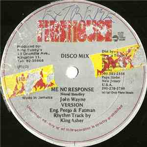 John Wayne  / Lilly Melody - Me No Response / Older Than Me download free