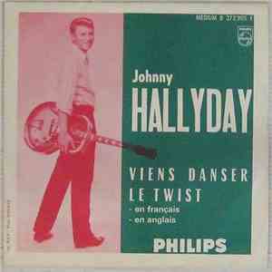 Johnny Hallyday - Viens Danser Le Twist "Let's Twist Again" download mp3 flac