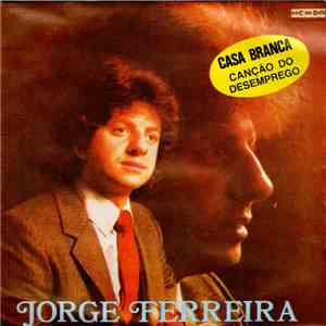 Jorge Ferreira - Casa Branca download free Jorge Ferreira - Casa Branca download mp3 flac