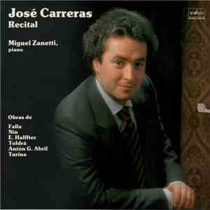 José Carreras , Piano: Miguel Zanetti - Recital download mp3 flac