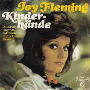 Joy Fleming - Kinderhände (In The Quiet Morning) download mp3 flac