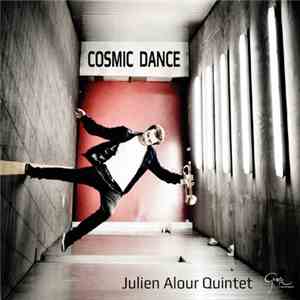 Julien Alour - Cosmic Dance download free