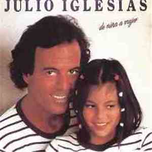 Julio Iglesias - De Niña A Mujer download mp3 flac