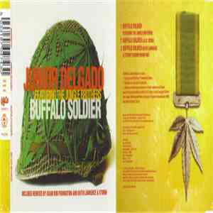 Junior Delgado Featuring Jungle Brothers - Buffalo Soldier download mp3 flac