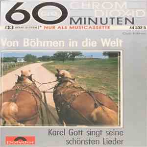 Karel Gott - Von Böhmen In Die Welt - Karel Gott Singt Seine Schönsten Lieder download free Karel Gott - Von Böhmen In Die Welt - Karel Gott Singt Seine Schönsten Lieder download mp3 flac
