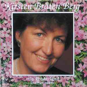 Kirsten Bråten Berg - Min Kvedarlund. 24 Songar Og Stev download free Kirsten Bråten Berg - Min Kvedarlund. 24 Songar Og Stev download mp3 flac