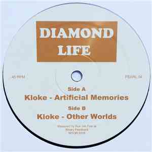 Kloke - Diamond Life 04 download free Kloke - Diamond Life 04 download mp3 flac