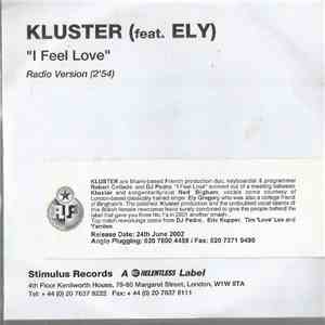 Kluster Feat Ely - I Feel Love download free Kluster Feat Ely - I Feel Love download mp3 flac