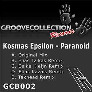 Kosmas Epsilon - Paranoid download free Kosmas Epsilon - Paranoid download mp3 flac