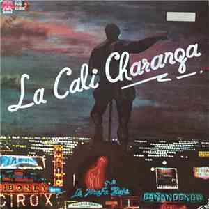 La Cali Charanga - La Cali Charanga download free