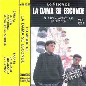 La Dama Se Esconde - Lo Mejor De La Dama Se Esconde download mp3 flac