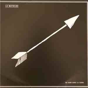 La Mathilde - Du Sang Dans la Terre download mp3 flac