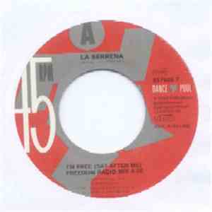 La Serrena - I'm Free (Say After Me) download free La Serrena - I'm Free (Say After Me) download mp3 flac