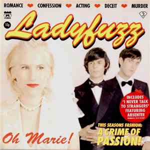 Ladyfuzz - Oh Marie! download free