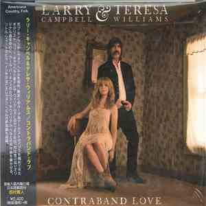 Larry Campbell & Teresa Williams - Contraband Love download free Larry Campbell & Teresa Williams - Contraband Love download mp3 flac