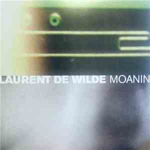 Laurent De Wilde - Moanin' download mp3 flac