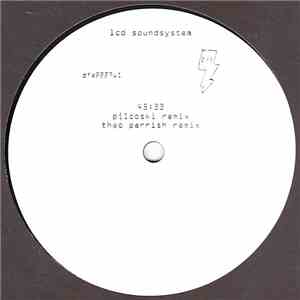 LCD Soundsystem - 45:33 (Pilooski Remix) / 45:33 (Theo Parrish Remix) download free