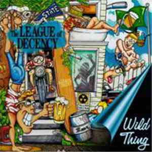 League Of Decency - Wild Thing download mp3 flac