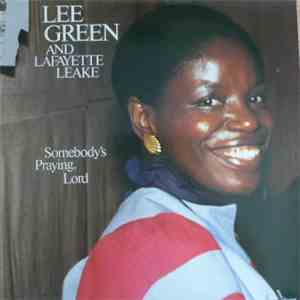 Lee Green  And Lafayette Leake - Somebody's Praying Lord download mp3 flac