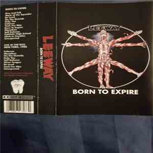 Leeway - Born To Expire download mp3 flac