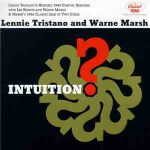 Lennie Tristano & Warne Marsh - Intuition download free