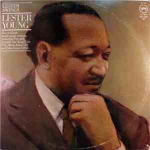 Lester Young - Lester Swings download free Lester Young - Lester Swings download mp3 flac