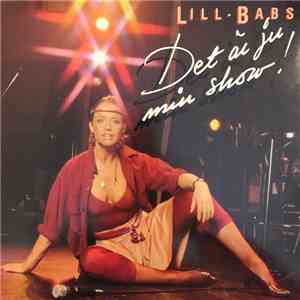 Lill-Babs - Det Är Ju Min Show download mp3 flac