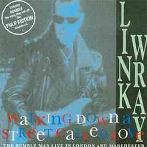 Link Wray - Walking Down A Street Called Love download free Link Wray - Walking Down A Street Called Love download mp3 flac