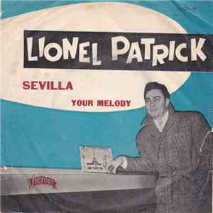Lionel Patrick - Your Melody / Sevilla download mp3 flac