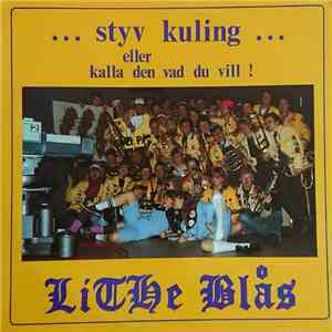 LiTHe Blås - ...styv kuling... eller kalla den vad du vill download free LiTHe Blås - ...styv kuling... eller kalla den vad du vill download mp3 flac