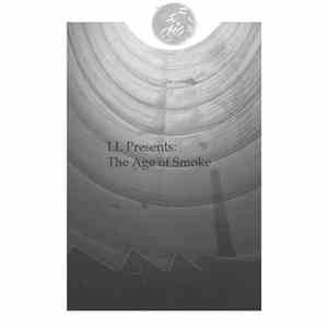 LL Presents... - The Age Of Smoke download free