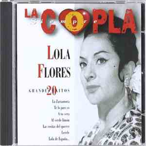 Lola Flores - La Copla, Siempre (20 Grandes Éxitos) download free