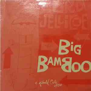 Lord Jellicoe - The Big Bamboo (A Ribald Calypso) download free