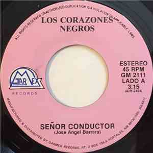 Los Corazones Negros - Señor Conductor / No Podemos Amarnos download free