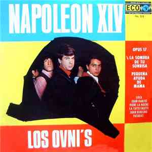 Los Ovnis - Napoleon XIV download free