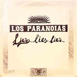 Los Paranoias - Lies, Lies, Lies download free Los Paranoias - Lies, Lies, Lies download mp3 flac