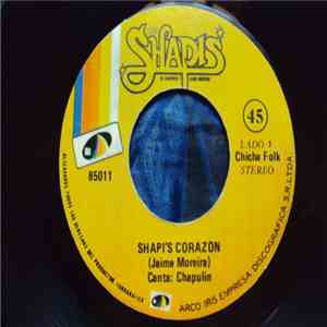 Los Shapis - Shapi´s Corazon / Estoy Solito download free
